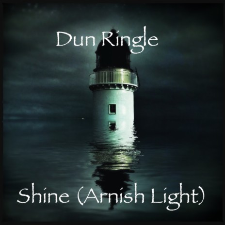 Shine (Arnish Light) | Boomplay Music