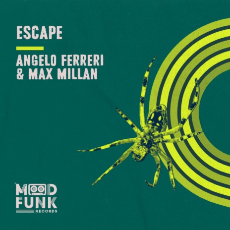 Escape (Radio Edit) ft. Max Millan | Boomplay Music