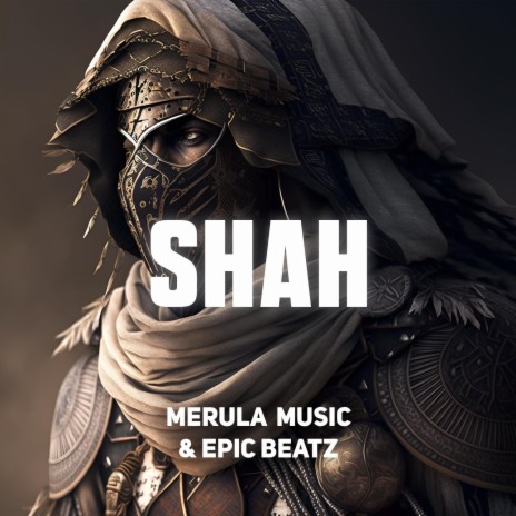 Shah ft. Epic Beatz