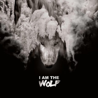 I am the Wolf