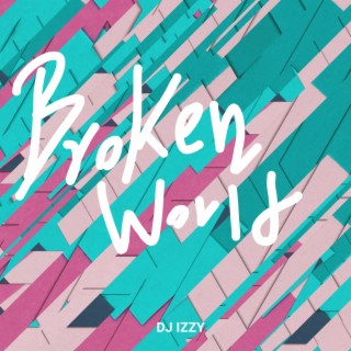 Broken World