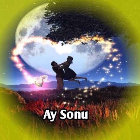 Ay Sonu ft. Sameer Shaha | Boomplay Music