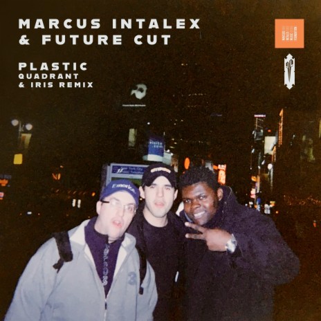 Plastic (Quadrant & Iris Remix) ft. Marcus Intalex | Boomplay Music