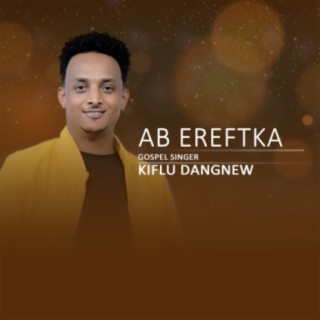 Gospel Singer Kiflu Dagnew