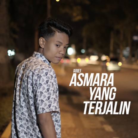 Asmara Yang Terjalin | Boomplay Music