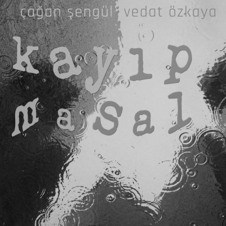 Kayıp Masal ft. Çağan Şengül | Boomplay Music