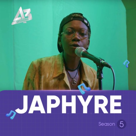 A3 Session: Japhyre | Boomplay Music