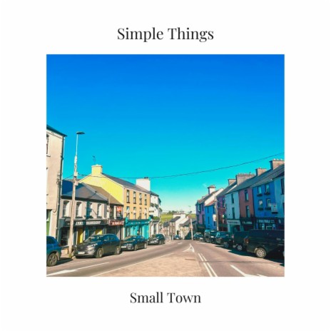Small Town | Boomplay Music