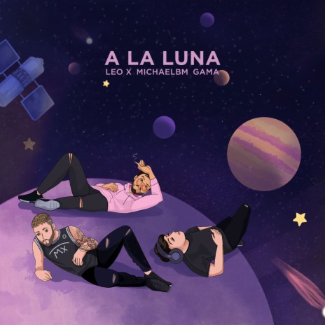 A la Luna ft. MichaelBM & Gama | Boomplay Music