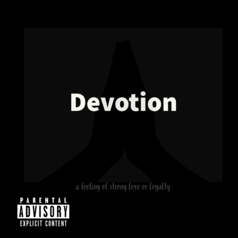 Devotion | Boomplay Music