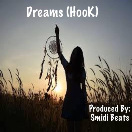 Dreams (Hook)