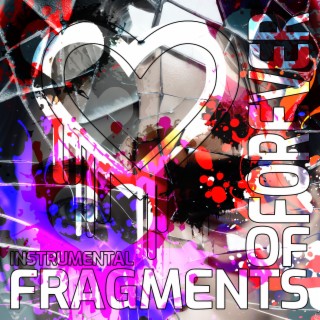 Fragments of Forever Instrumental (Instrumental)