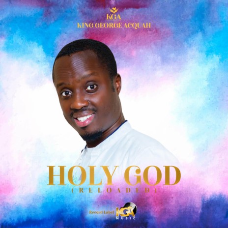 Holy God (Reloaded) | Boomplay Music
