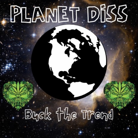 Planet Diss | Boomplay Music