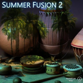Summer Fusion 2