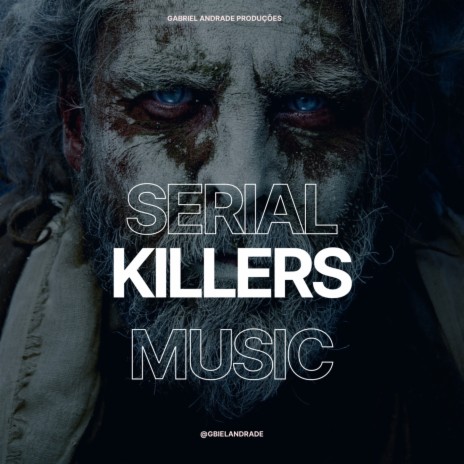 Serial killers Music