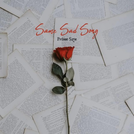 Same Sad Song | Boomplay Music