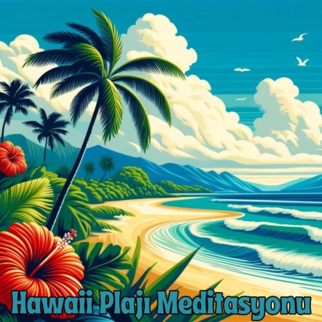 Hawaii Sahili Serenadi