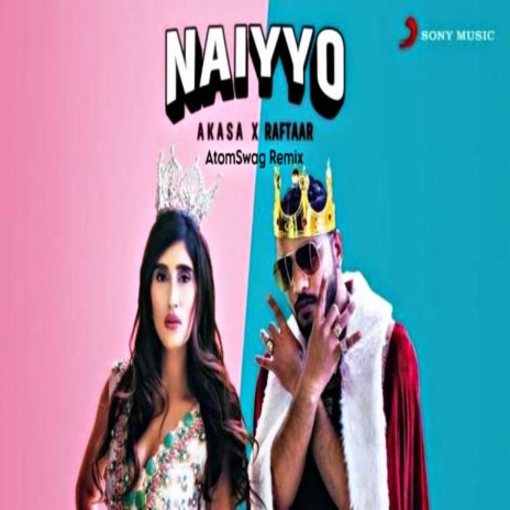 Naiyyo (Remix) | Boomplay Music