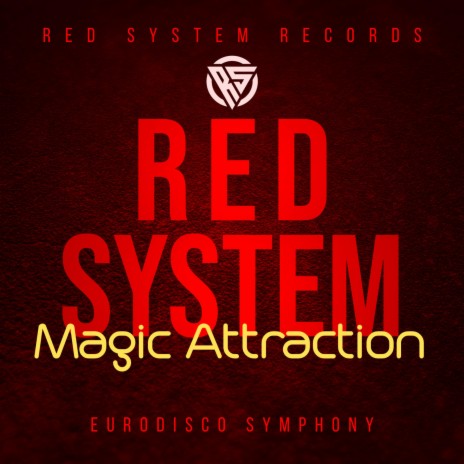 Magic Attraction (eurodisco symphony) | Boomplay Music