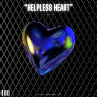 Helpless Heart lyrics | Boomplay Music