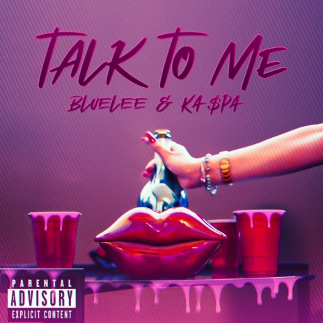 Talk to Me ft. Ka$pa | Boomplay Music