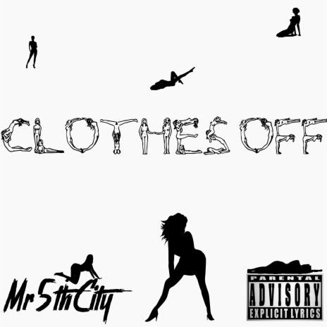 Clothes Off | Boomplay Music