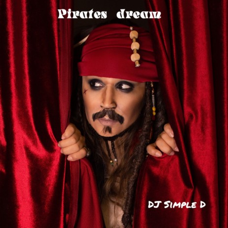 Pirates Dream | Boomplay Music