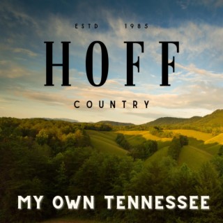 My Own Tennessee