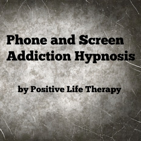 Phone and Screen Addiction Hypnosis