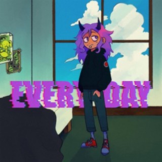 Every Day lyrics | Boomplay Music