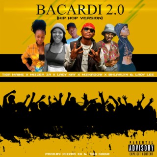 Bacardi 2.0 (Hip Hop Version)