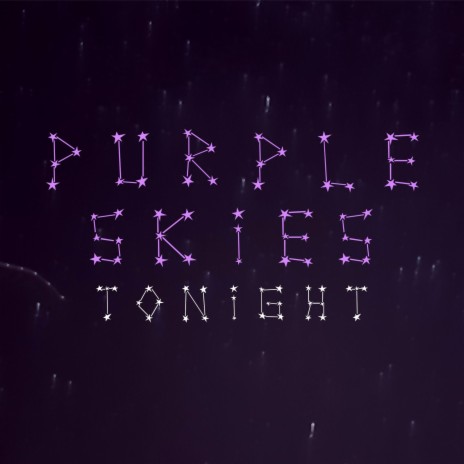 purple skies tonight | Boomplay Music