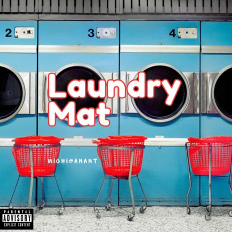 Laundry Mat | Boomplay Music