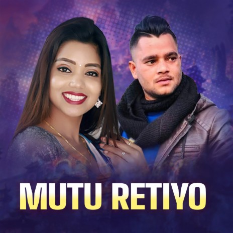 Mutu Retiyo ft. Kushal Belbase | Boomplay Music