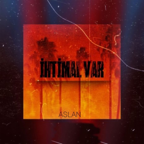 Ihtimal Var | Boomplay Music