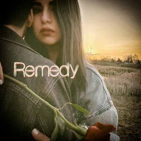 Remedy | Boomplay Music