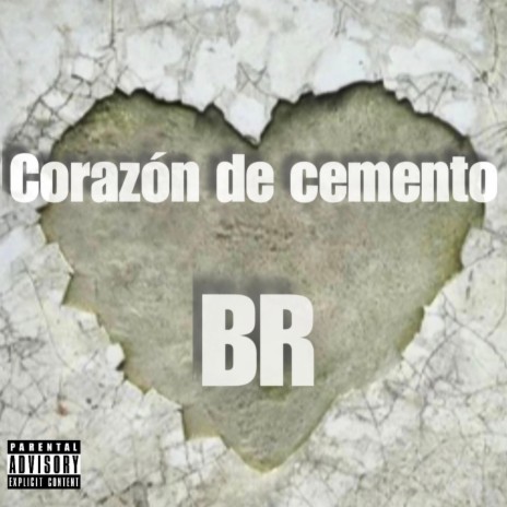 Corazón De Cemento | Boomplay Music
