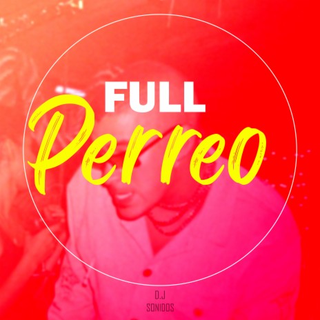 Perreo Fiestero | Boomplay Music