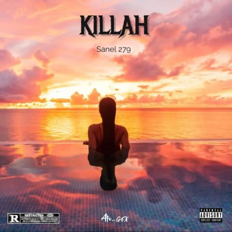 KILLAH | Boomplay Music