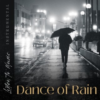 Dance of Rain (Instrumental)