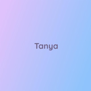 Tanya