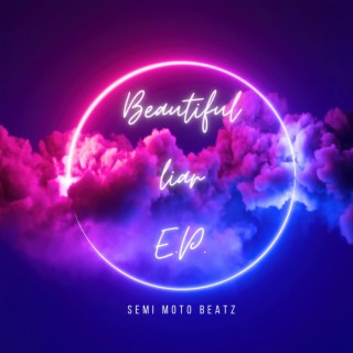 Beautiful Liar EP