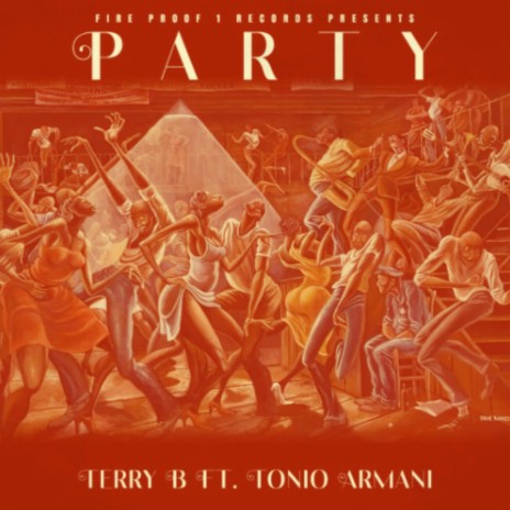 Party ft. Tonio Armani | Boomplay Music