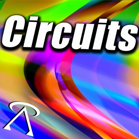 Circuits | Boomplay Music