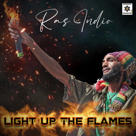 Light Up The Flames | Boomplay Music