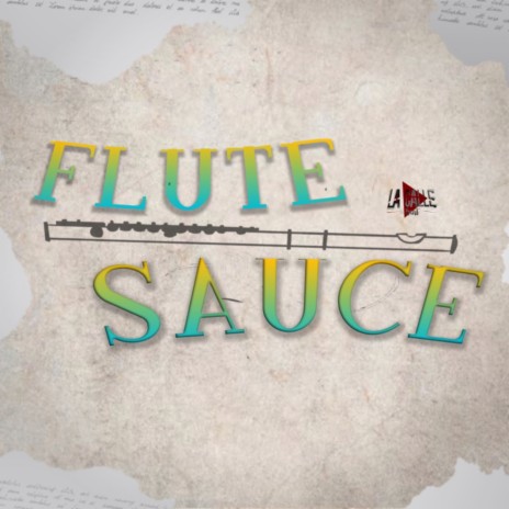FLUTE SAUCE ft. La Calle Music, La Calle Music | La Calle Beat | Lucas élipê & Lucas élipê