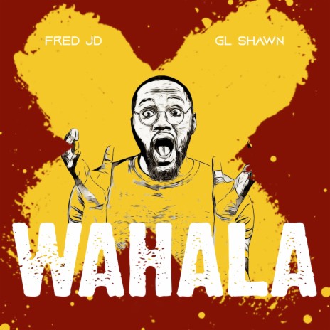 Wahala ft. GL Shawn | Boomplay Music