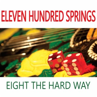 Eight the Hard Way