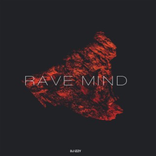 RAVE MIND